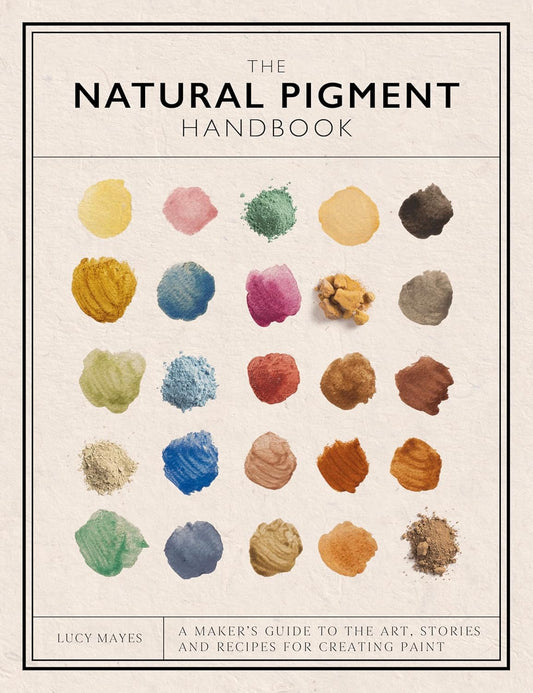 The Natural Pigment Handbook [Signed]  [PRESALE]